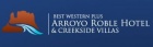 Vakantiehuis Best Western Plus Arroyo Roble Hotel & Creekside Villas